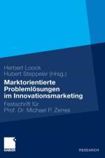 Marktorientierte Problemloesungen Im Innovationsmarketing