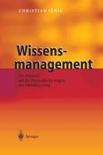 Wissensmanagement af Christian Jänig