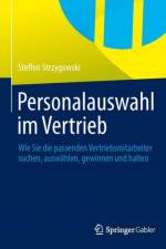 Personalauswahl Im Vertrieb af Steffen Strzygowski