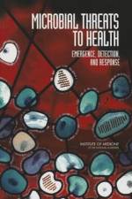 Microbial Threats to Health