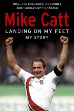 Landing on My Feet af Mike Catt