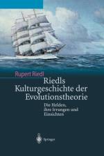Riedls Kulturgeschichte der Evolutionstheorie af Rupert Riedl