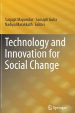 Technology and Innovation for Social Change