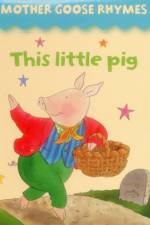 Mother Goose Rhymes: this Little Pig af Lewis Jan
