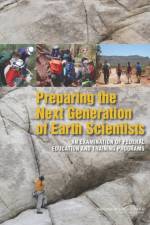 Preparing the Next Generation of Earth Scientists af National Research Council