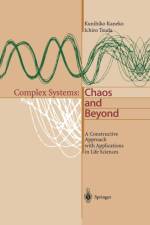 Complex Systems: Chaos and Beyond af Kunihiko Kaneko