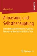 Anpassung Und Selbstbehauptung af Christa Paul