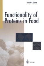 Functionality of Proteins in Food af Joseph F. Zayas