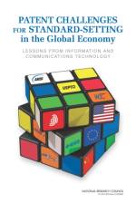 Patent Challenges for Standard-Setting in the Global Economy af Committee on Intellectual Property Management in Standard-Setting Processes