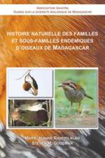 Histoire Naturelle des Familles et Sous–Familles Endemiques d'Oiseaux de Madagascar af Marie Jeanne Raherilalao