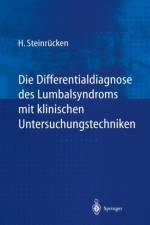 Differentialdiagnose Des Lumbalsyndroms Mit Klinischen Untersuchungstechniken af Heiner Steinrucken