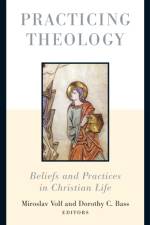 Practicing Theology af Volf