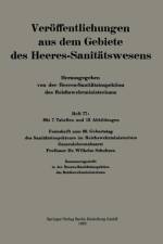 Festschrift Zum 60. Geburtstag Des Sanitatsinspekteurs Im Reichswehrministerium Generaloberstabsarzt Professor Dr. Wilhelm Schultzen af Wilhelm Schultzen