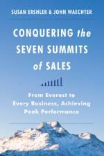 Conquering the Seven Summits of Sales af John Waechter