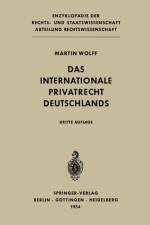 Das Internationale Privatrecht Deutschlands af Martin Wolff
