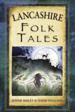 Lancashire Folk Tales af Jennie Bailey