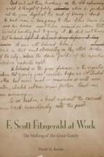 F. Scott Fitzgerald at Work af Horst H. Kruse