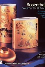 Rosenthal, Excellence for All Times af Ann Kerr
