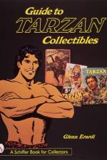 Guide to Tarzan Collectibles af Glenn Erardi