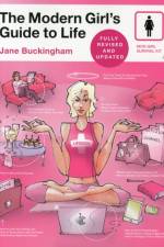 Modern Girl's Guide to Life, Revised Edition af Jane Buckingham