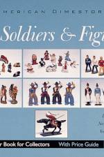 Toy Soldiers and Figures af Don Pielin