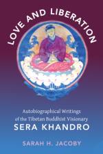 Love and Liberation af Sarah H. Jacoby