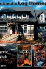 Authentic Log Homes af Ferris Robbinson