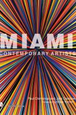 Miami Contemporary Artists af Paul Clemence