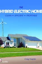 The Hybrid Electric Home af Craig Toepfer