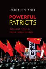 Powerful Patriots af Jessica Chen (Assitant Professor of Political Science Weiss