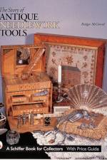 The Story of Antique Needlework Tools af Bridget McConnel