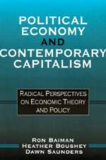 Political Economy and Contemporary Capitalism af Ron P. Baiman