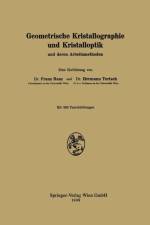 Geometrische Kristallographie Und Kristalloptik af Franz Raaz