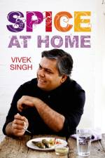 Spice At Home af Vivek Singh