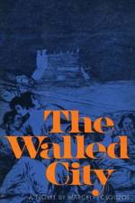 The Walled City af Marcel Clouzot