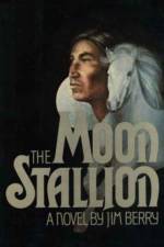 The Moon Stallion af Jim Berry