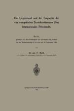 Gegenstand Und Die Tragweite Der Vier Europaischen Staatskonferenzen UEber Internationales Privatrecht af Friedrich Meili