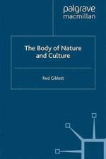 The Body of Nature and Culture