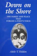 Down on the Shore af Adele V. Holden