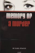 Memory of a Murder af Earl Staggs