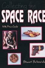 Collecting the Space Race af Stuart Schneider