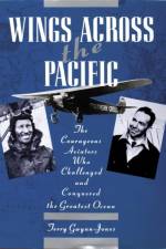 Wings Across the Pacific af Terry Gwynn-Jones