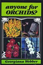 Anyone for Orchids? af Georgiana Webber