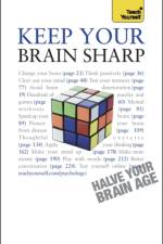 Keep Your Brain Sharp: Teach Yourself af Simon Wootton