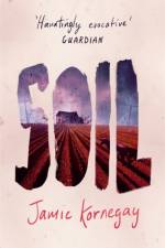 Soil af Jamie Kornegay