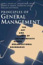 Principles of General Management af John L. Colley