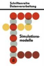 Simulationsmodelle Fur OEkonomisch-Organisatorische Probleme af Dieter Schreiter