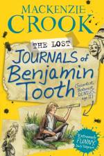 The Lost Journals of Benjamin Tooth af Mackenzie Crook
