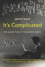 It's Complicated af danah boyd