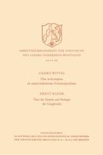UEber At-Komplexe ALS Reaktionslenkende Zwischenprodukte / UEber Die Chemie Und Biologie Der Ganglioside af Georg Wittig